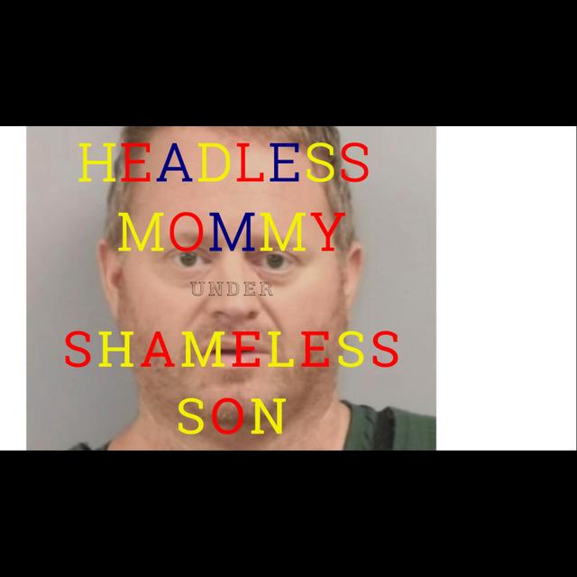 NYCCR - HEADLESS MOMMY UNDER SHAMELESS SON - podcast episode cover