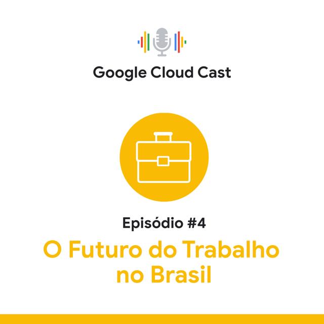 T2E4 - O futuro do trabalho no Brasil - podcast episode cover