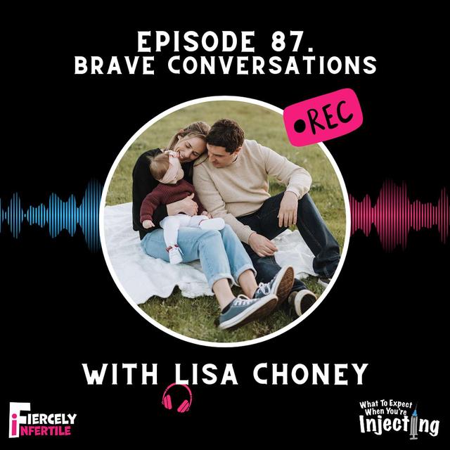 #87 Brave Conversations with Lisa Choney - podcast episode cover