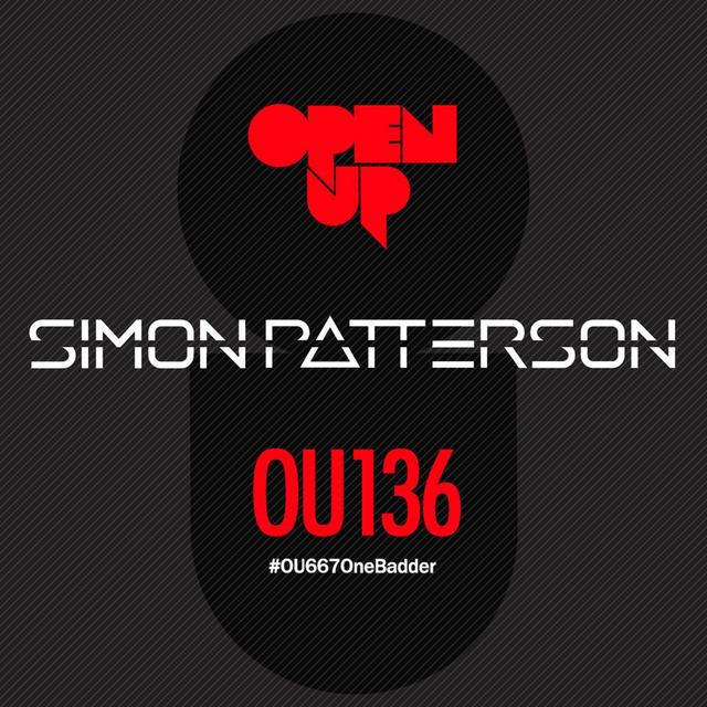 Simon Patterson - Open Up - 136 - Andres Sanchez Guest Mix - podcast episode cover
