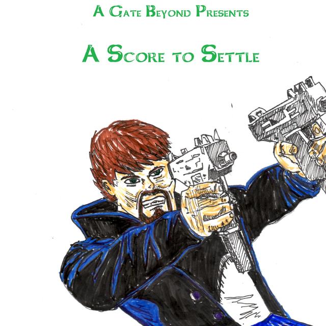 A Gate Beyond Presents: A Score to Settle Ep 1 "Project Cuchulainn" - podcast episode cover