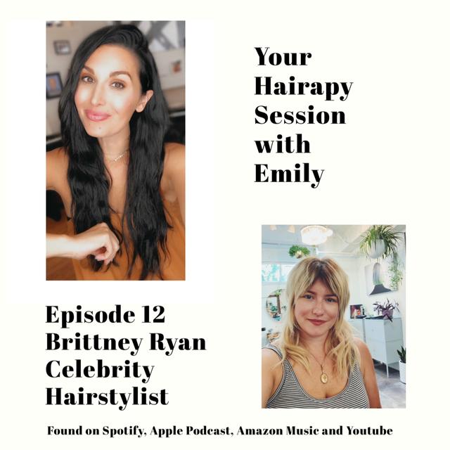 Episode 12: Celebrity Hairstylist and Momma Brittney Ryan - podcast episode cover
