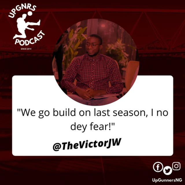 "We go build on last season, I no dey fear!" - Victor James Wahab - podcast episode cover