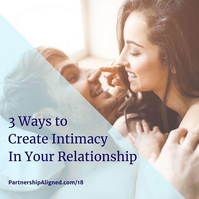 Ep 18 - 3 Ways To Create Intimacy In Your Relationship - podcast episode cover