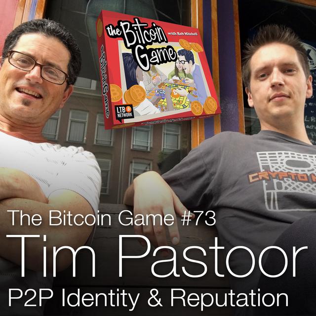 The Bitcoin Game #73: Tim Pastoor, P2P Identity - podcast episode cover