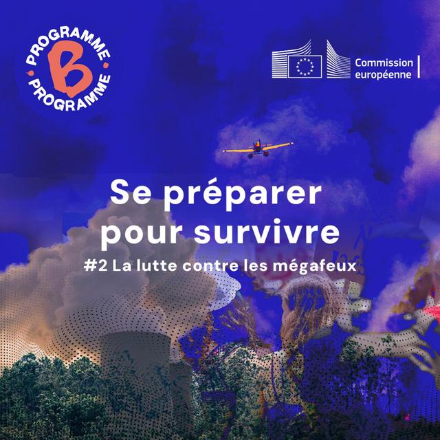 Se préparer pour survivre - La lutte contre les mégafeux - podcast episode cover