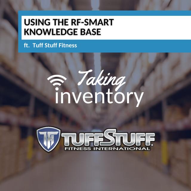 Using the RF-SMART Knowledge Base ft. Tuff Stuff Fitness - podcast episode cover