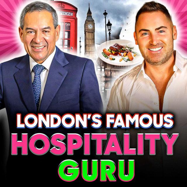 Dish Washer to London's Hospitality Guru! Podcast w/Jesus Adorno - podcast episode cover