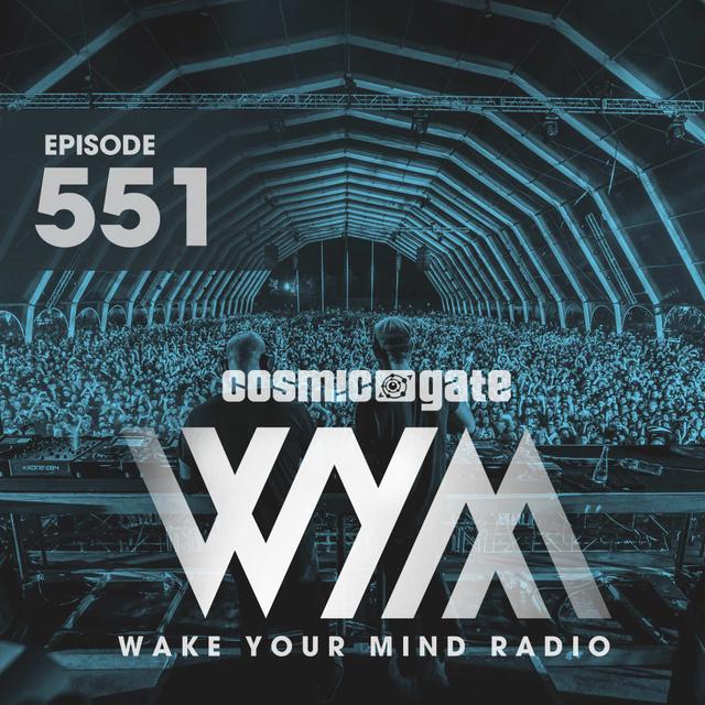 Cosmic Gate - WYM Radio 551 - podcast episode cover