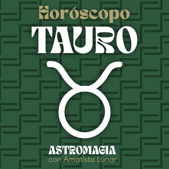 HORÓSCOPOS TAURO ✨ MAYO - podcast episode cover