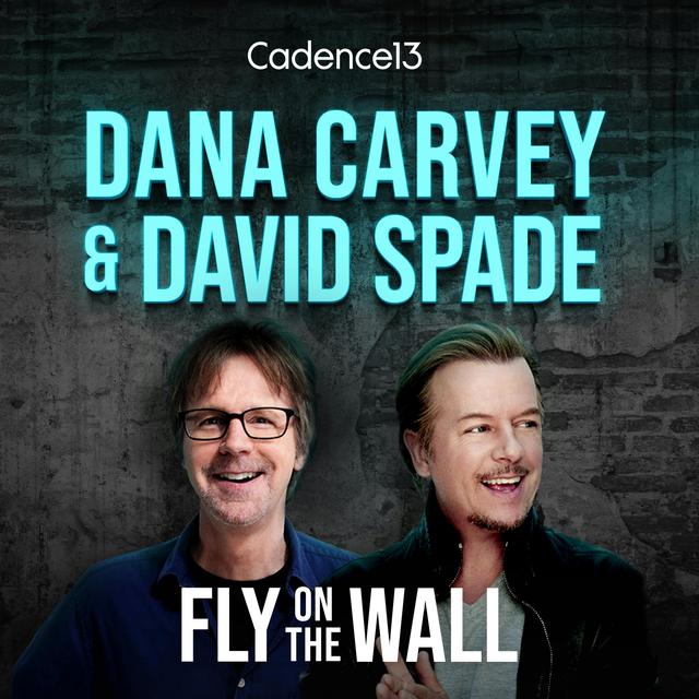 Introducing Fly on the Wall with Dana Carvey and David Spade - podcast episode cover