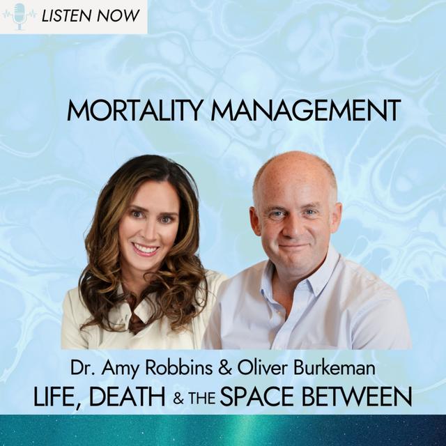Mortality Management - podcast episode cover