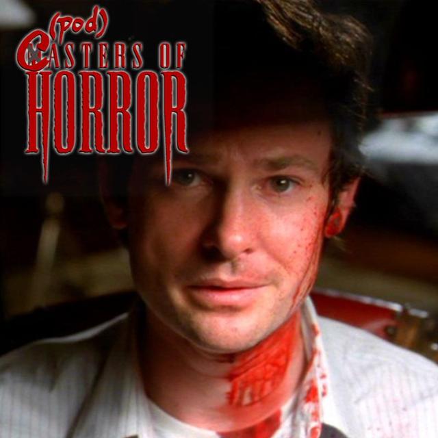 (pod)Casters of Horror: 'Chocolate' (Mick Garris) Ep. 5 - podcast episode cover