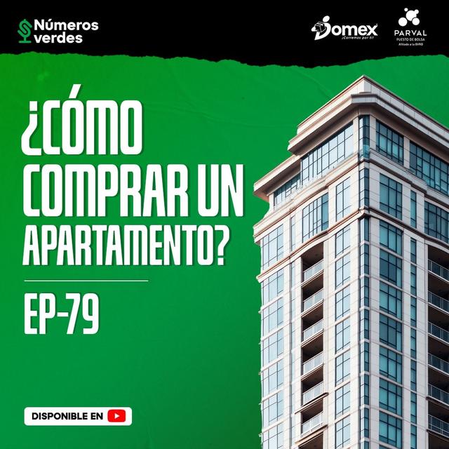 EP 79: Todo lo que debes saber ANTES de COMPRAR UN APARTAMENTO - podcast episode cover