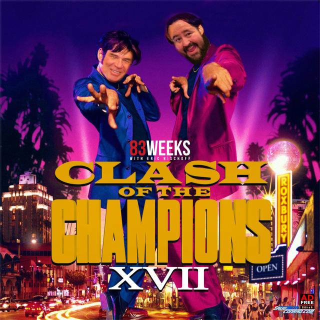 Episode 137: Clash Of The Champions XVII - podcast episode cover