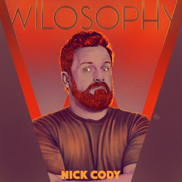 WILOSOPHY: Nick Cody - Always Have a Crack - podcast episode cover