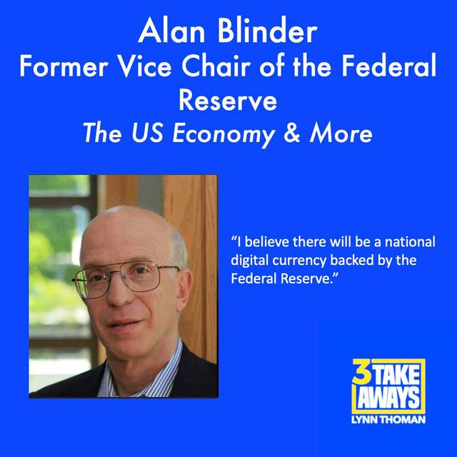 Former Vice Chair of the Federal Reserve Alan Blinder on Cryptocurrencies, Soft Landings and What's Really Happening with the US Economy Now. (#132) - podcast episode cover