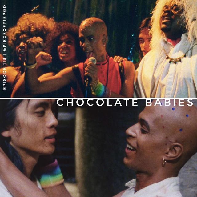 Chocolate Babies (with director Stephen Winter) - podcast episode cover
