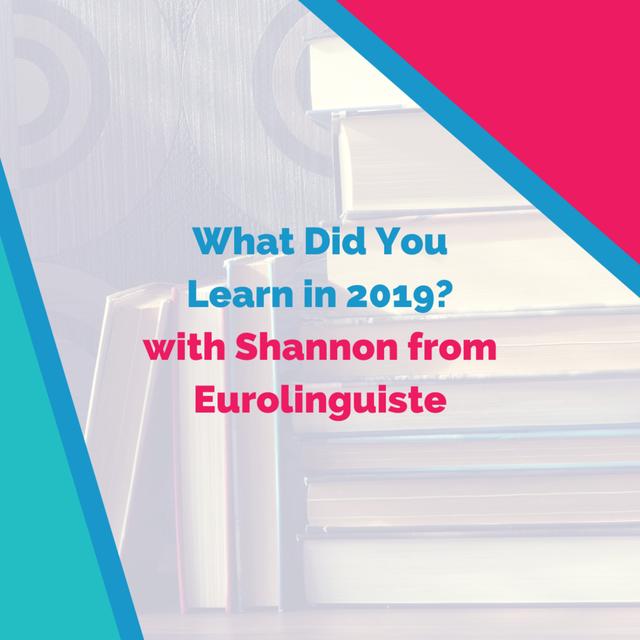 What Did You Learn in 2019? (with Shannon Kennedy) - podcast episode cover