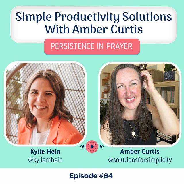#64 Simple Productivity Solutions With Amber Curtis - podcast episode cover