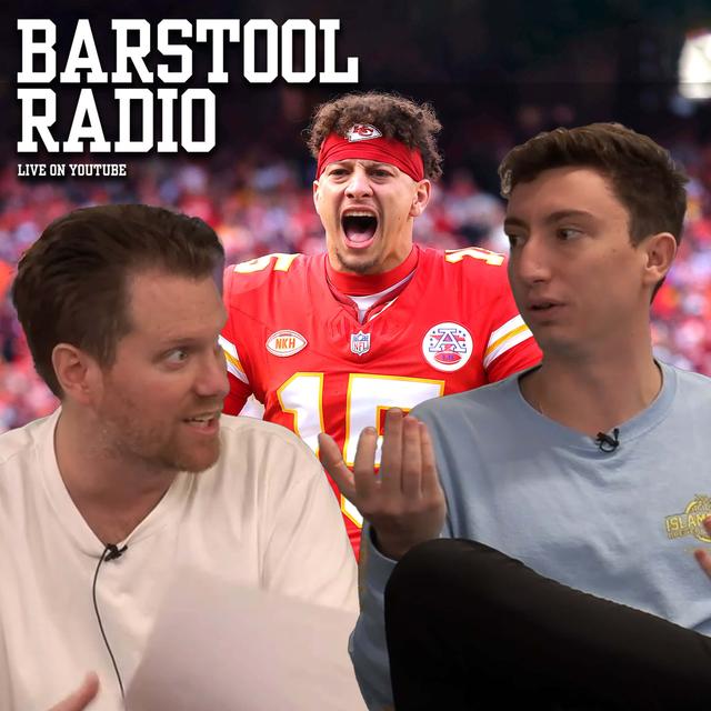 We React to Patrick Mahomes' Postgame Meltdown in Chiefs / Bills Game - Barstool Radio - podcast episode cover