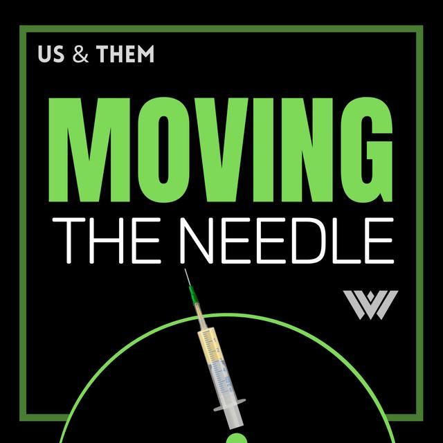 Moving the Needle - podcast episode cover