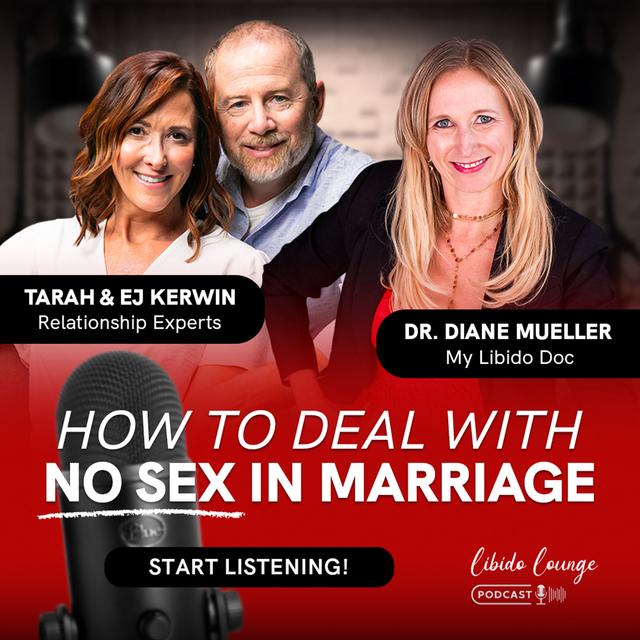 Why Long-Time Couples Stop Wanting Sex (And How to Fix It) with Tarah and EJ Kerwin - podcast episode cover