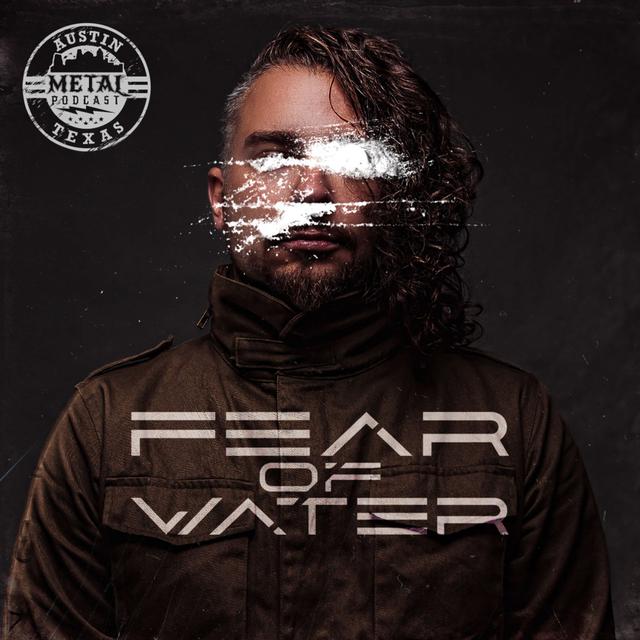 Your Per Diem is 3 cigarettes: Dave Perry's rising success with Fear of Water - podcast episode cover