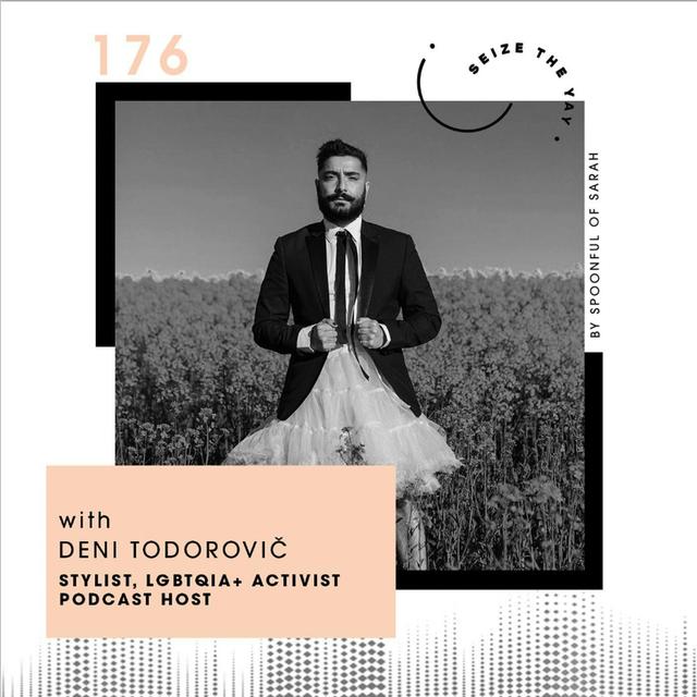 Deni Todorovič // On style, sexuality, and striving for self-acceptance - podcast episode cover