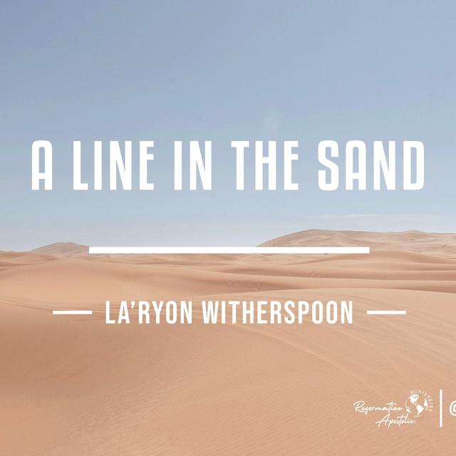 A Line in the Sand - podcast episode cover