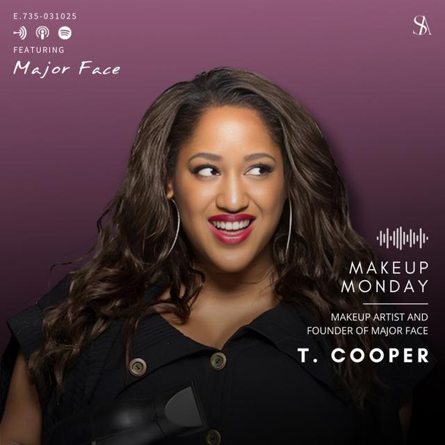 The Beauty Secrets Behind NYFW with Makeup Artist T. Cooper - podcast episode cover