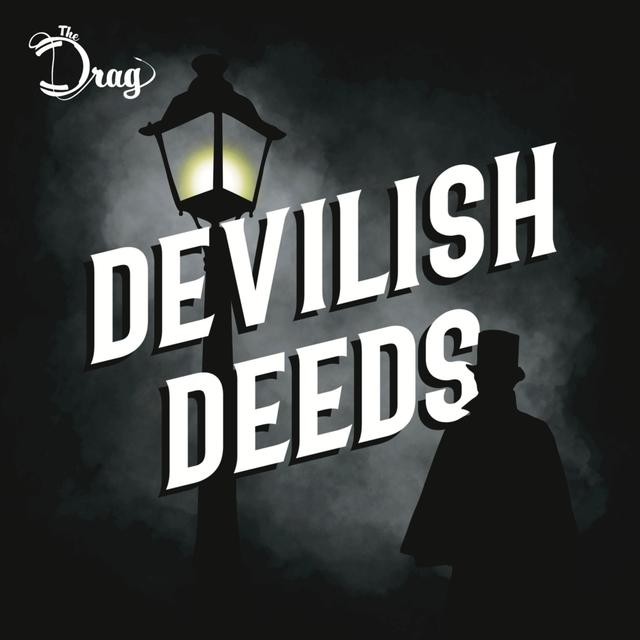 Thirst For Blood | Devilish Deeds - podcast episode cover