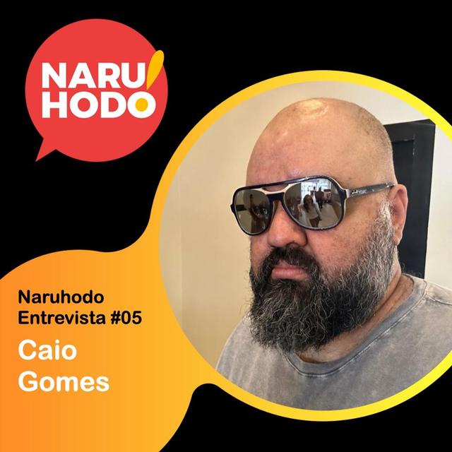 Naruhodo Entrevista #05: Caio Gomes - podcast episode cover