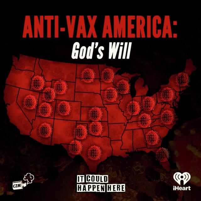 Anti-Vax America: God’s Will - podcast episode cover