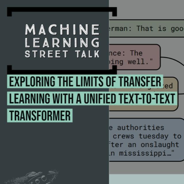 Exploring the Limits of Transfer Learning with a Unified Text-to-Text Transformer - podcast episode cover