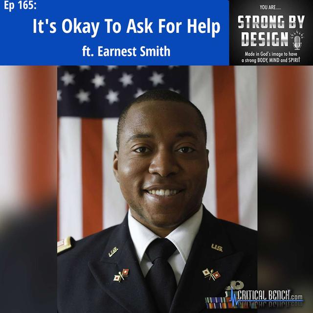 Ep 165 It's Okay to Ask for Help ft. Earnest Smith - podcast episode cover
