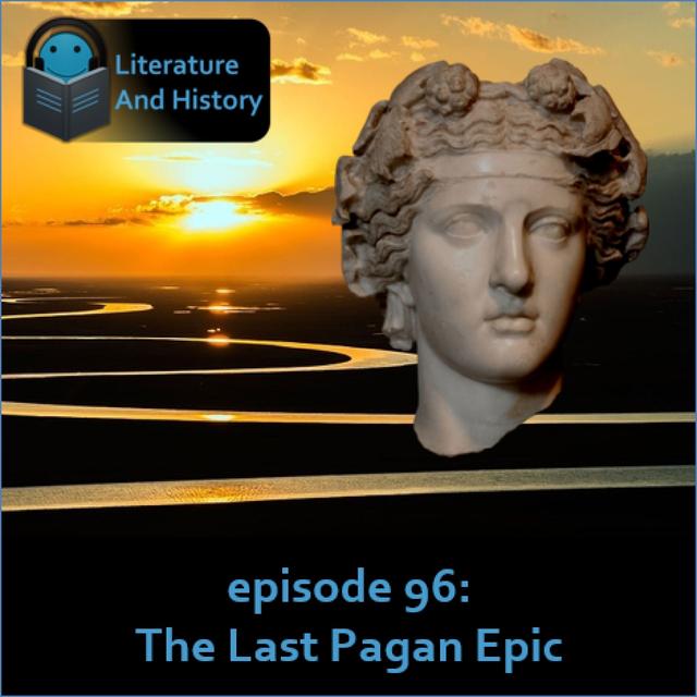 Episode 96: The Last Pagan Epic (Nonnus' Dionysiaca, Books 1-24) - podcast episode cover