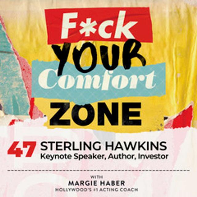 Sterling Hawkins: Keynote Speaker, Author, Investor - podcast episode cover