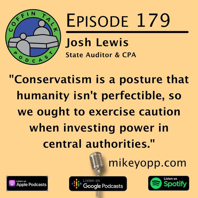 #179 - A State Auditor - Josh Lewis - podcast episode cover