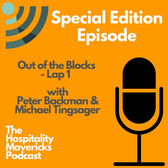 Special Edition Episode: Out of the Blocks LAP ONE with Peter Backman and Michael Tingsager - podcast episode cover