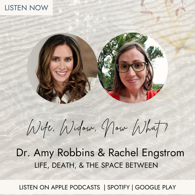 Wife, Widow, Now What? with Rachel Engstrom - podcast episode cover