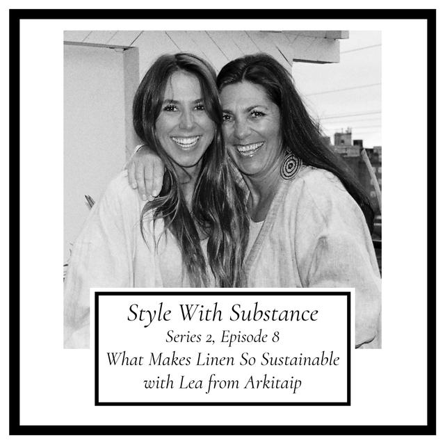 What Makes Linen So Sustainable With Lea Wieser of Arkitaip - podcast episode cover