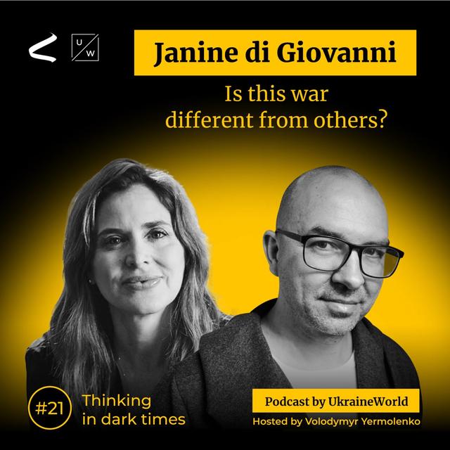 Is this war different from others? - with Janine di Giovanni | Ep. 235 - podcast episode cover