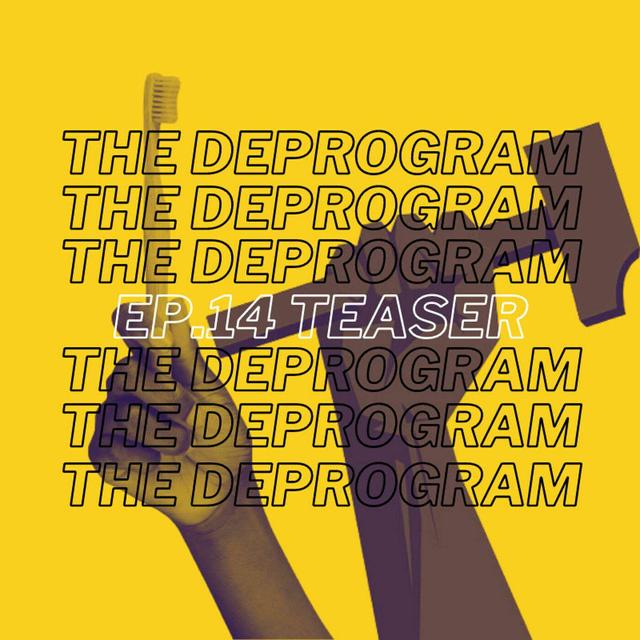 Teaser: Episode 14 - Communism is when no toothbrush (pt.2) - podcast episode cover