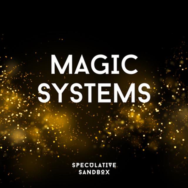 33. Magic Systems: Should magic users be forced to reveal themselves? - podcast episode cover