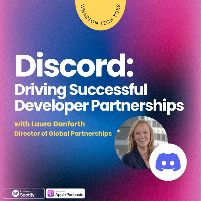 Discord: Driving Successful Developer Partnerships - podcast episode cover