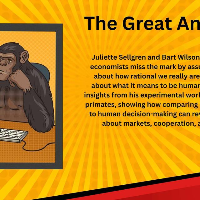 What Monkeys Teach Us About Economics with Bart Wilson - podcast episode cover