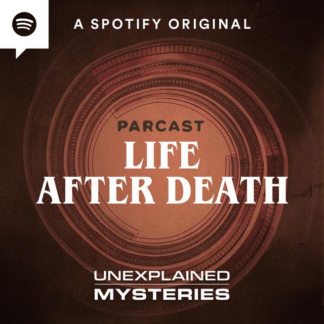 Life After Death Pt. 2: Proof of Ghosts - podcast episode cover