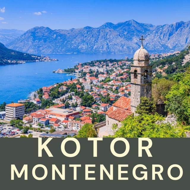 118. Kotor, Montenegro. Travel to Kotor on the Bay of Kotor in Montenegro - podcast episode cover
