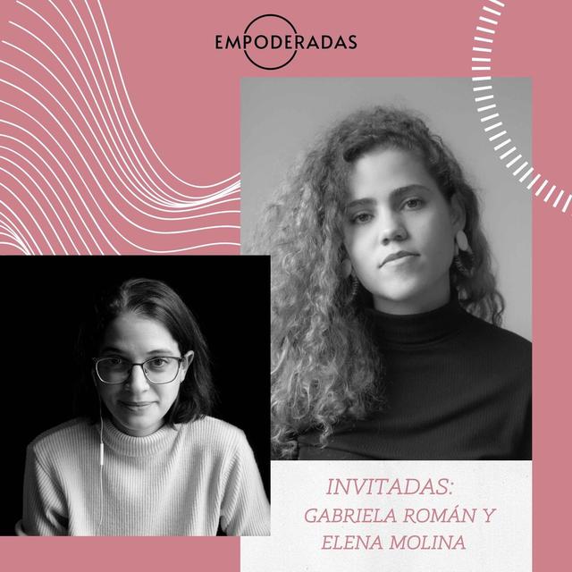 Episodio #75: De cómo apoyar a las mujeres en las industrias creativas. Conversación con las fundadoras de Mentoras Creativas - podcast episode cover